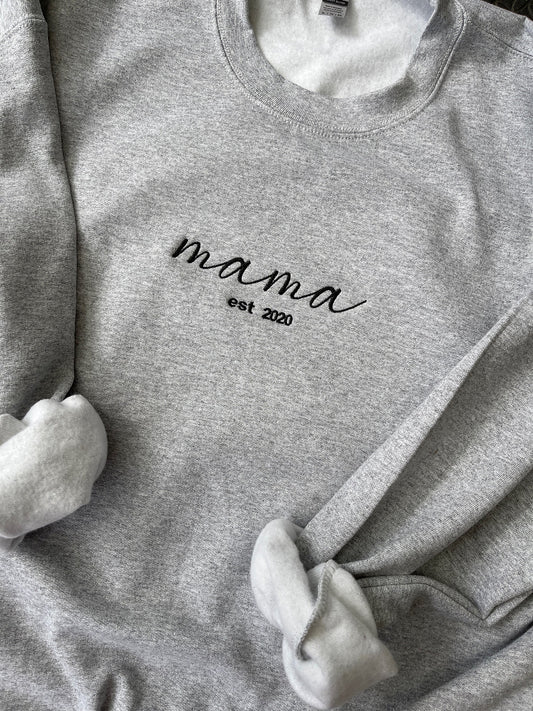 Custom Mama EST Sweatshirt