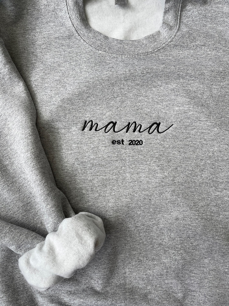 Custom Mama EST Sweatshirt